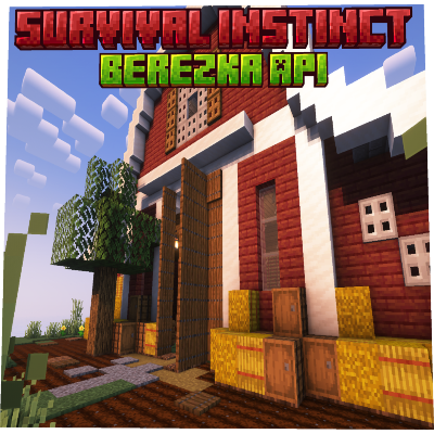 Berezka API for Survival Instinct