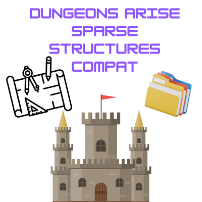 Dungeons Arise Sparse Structures compat