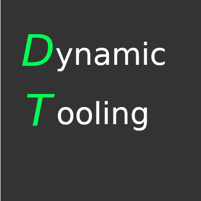 Dynamic Tooling