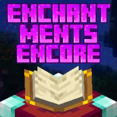 Enchantments Encore