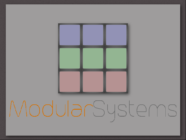 Modular Systems