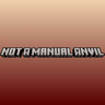 Not A Manual Anvil