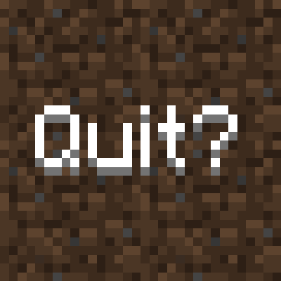 Quit Menu