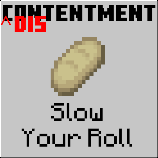 Slow Your Roll