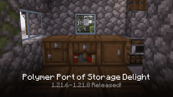 Storage Delight (Polymer Port)