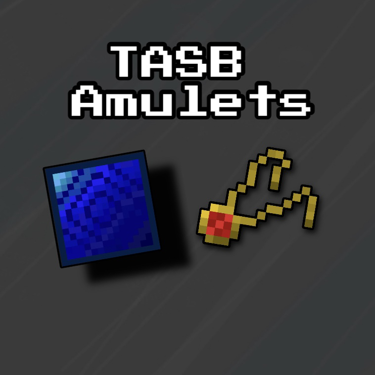 TASB Amulets