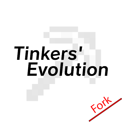 Tinker's Evolution Fork