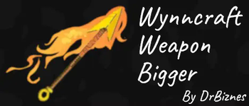 Wynn Weapon Bigger