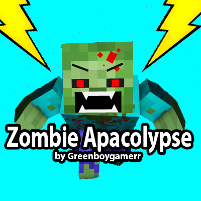 Zombie Apacolypse -Greenboy's Zombie Apacolypse