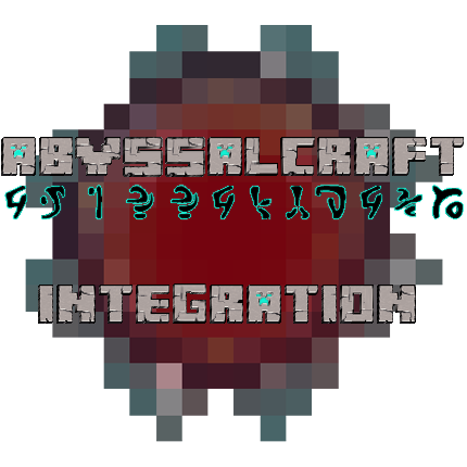 AbyssalCraft Integration
