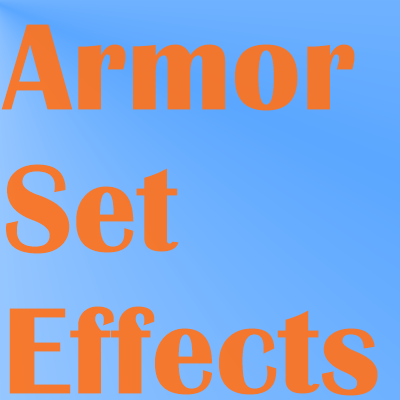 Armor Set Effects