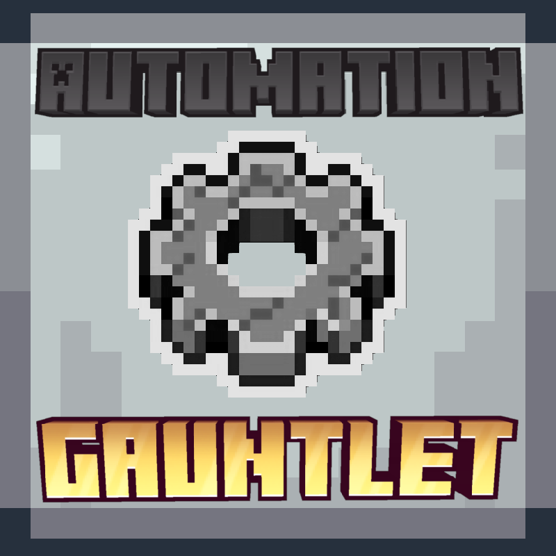 Automation Gauntlet