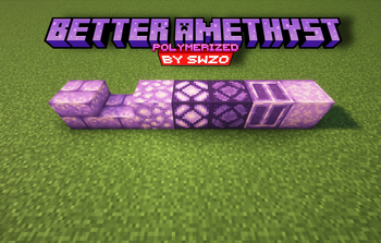 Better Amethyst Polymerized