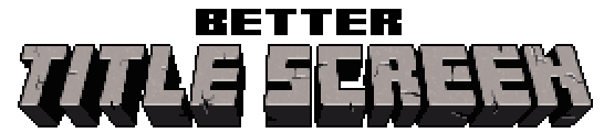 Better Title Screen