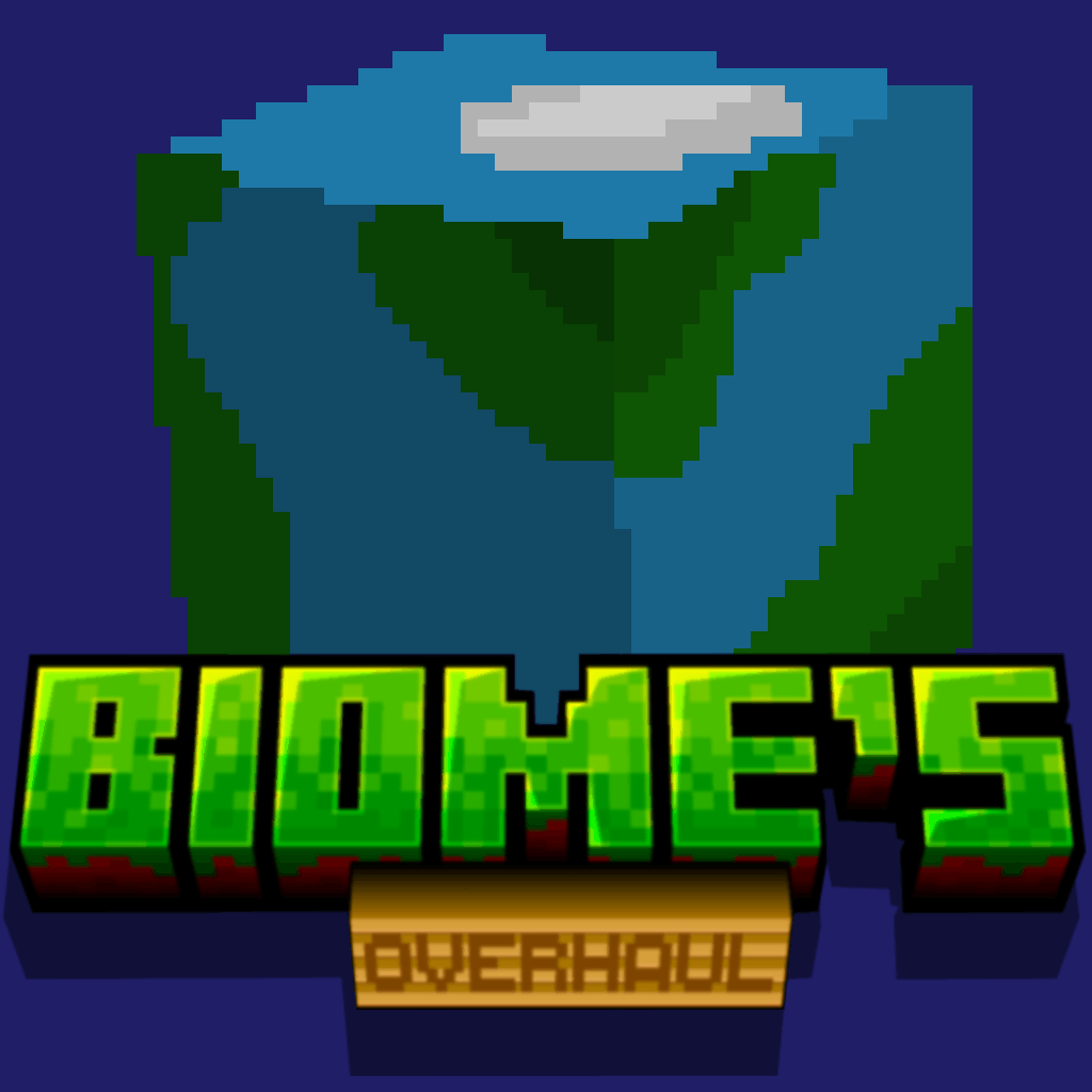 Biome's Overhaul