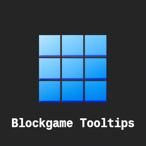 Blockgame Tooltips