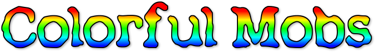 Colorful Mobs