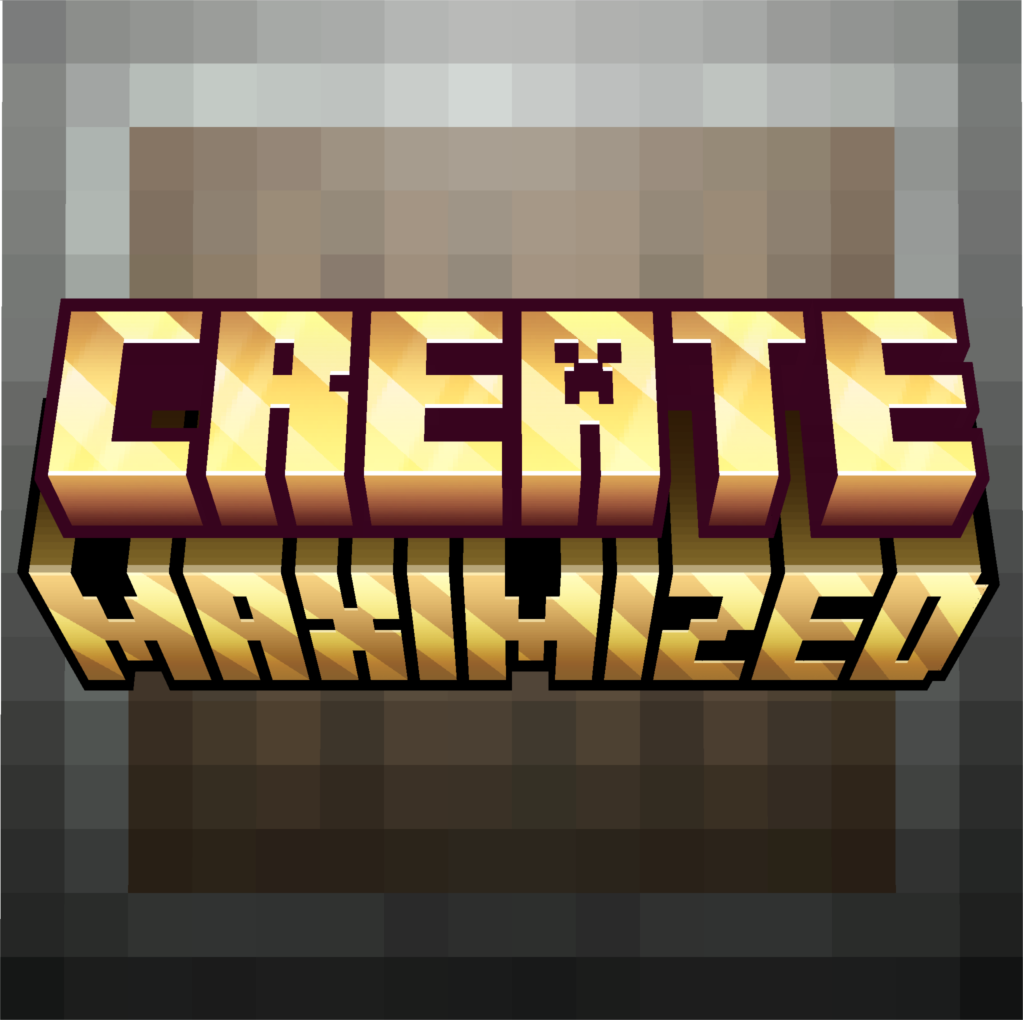 Create: Maximized additions