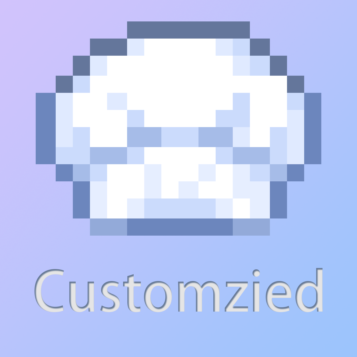 Customized
