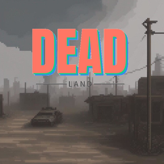 Dead Land