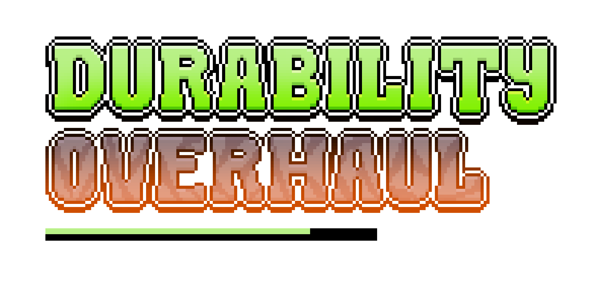 Durability Overhaul