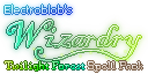 Electroblob's Wizardry: Twilight Forest Spell Pack