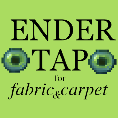 Ender Tap (for Fabric & Carpet)