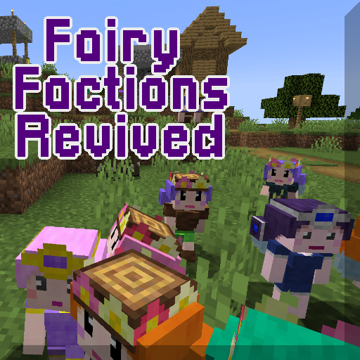 Fairy Factions Revived