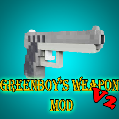 Guns -  GreenBoy's Guns