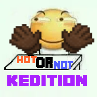 Hot or Not - Kedition