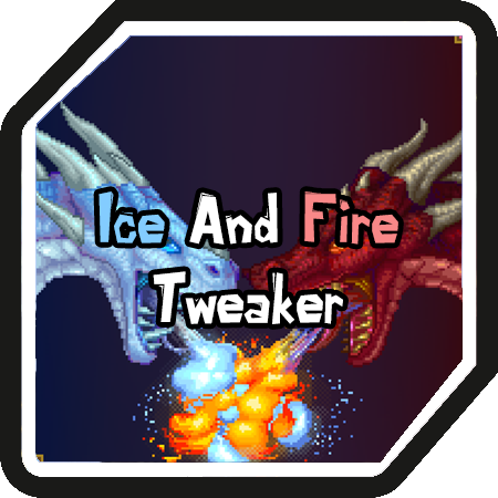 Ice And Fire Tweaker