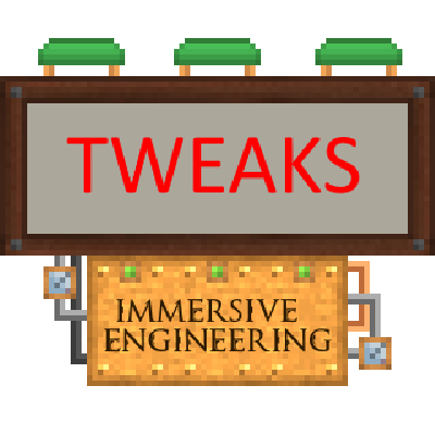 Immersive Engineering Tweaks