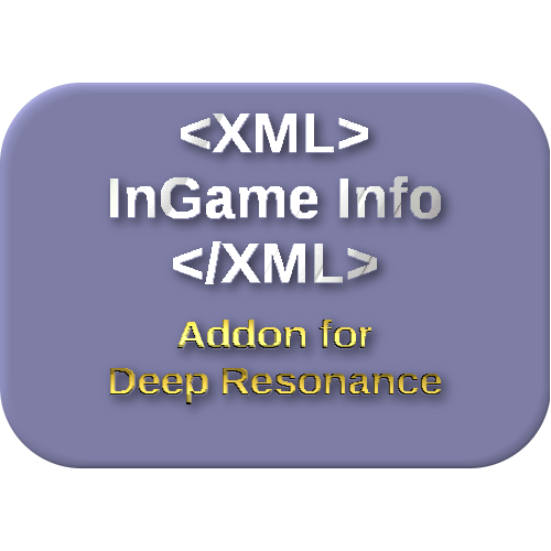 InGame Info XML Addon - Deep Resonance