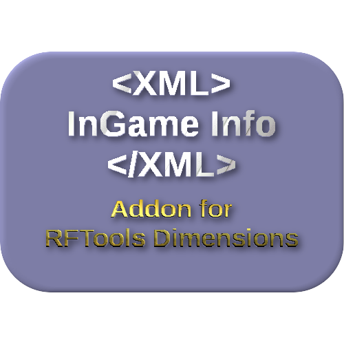 InGame Info XML Addon - RFTools Dimensions