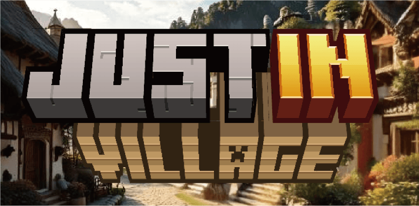 Just-In VILLAGE