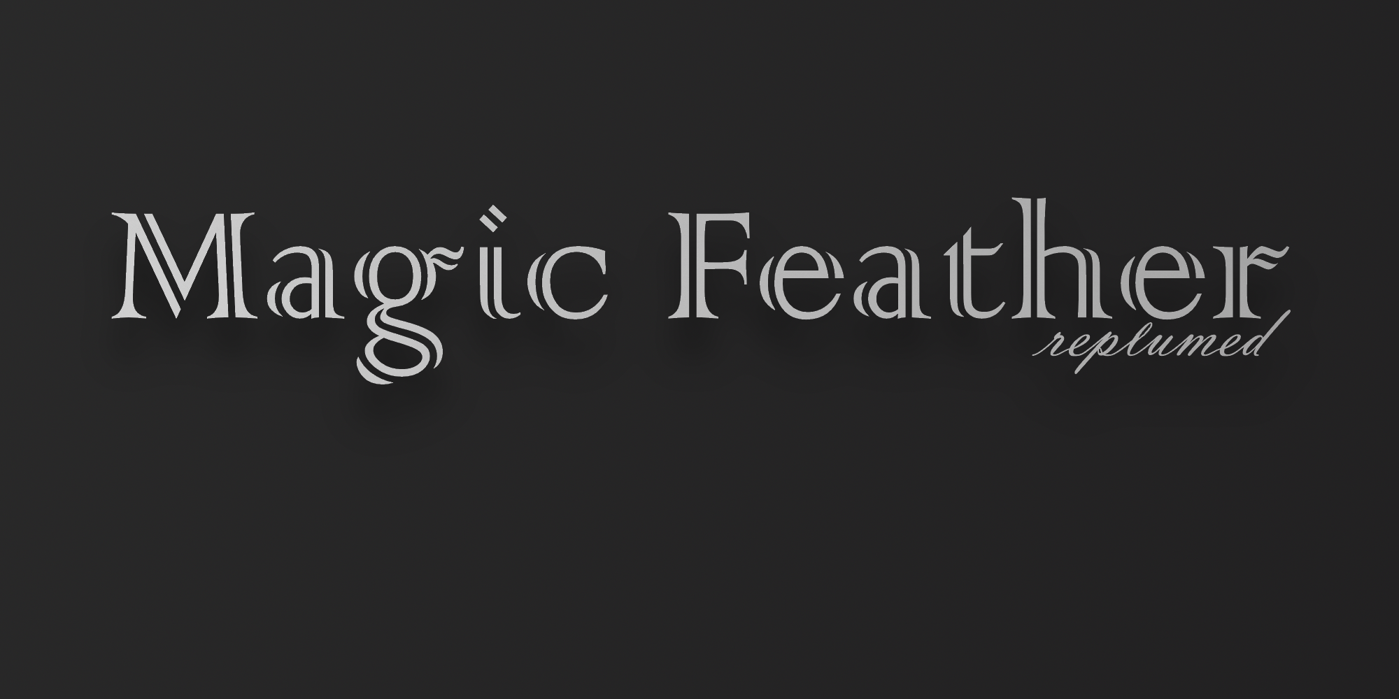 Magic Feather: Replumed