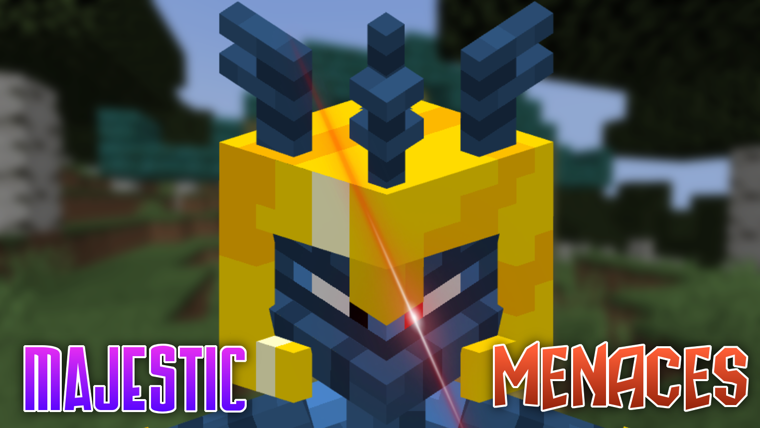 Majestic Menaces