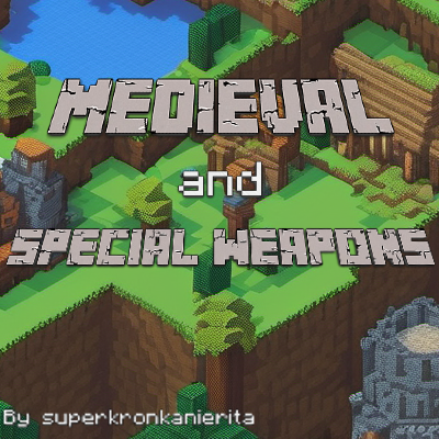 Medieval&Special Weapons