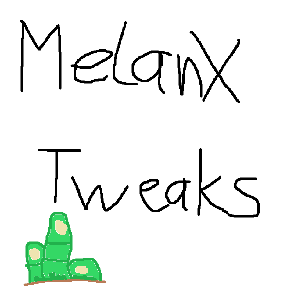 MelanX Tweaks