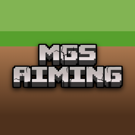 [FORGE] MGS Aiming