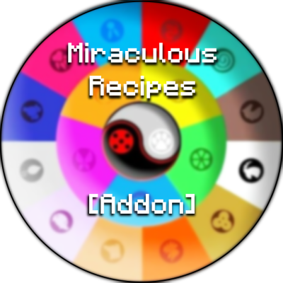 Miraculous Recipes [Addon]