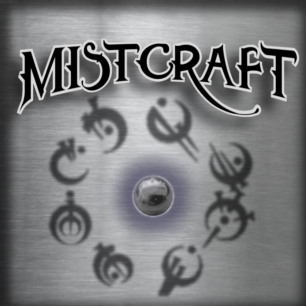 Mistcraft