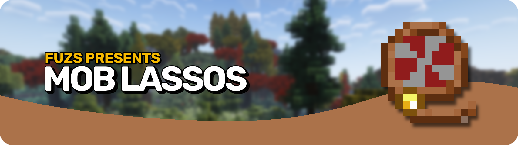 Mob Lassos