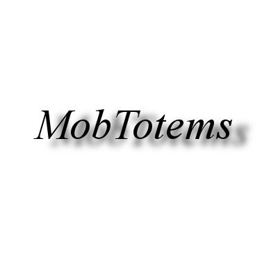 MobTotems
