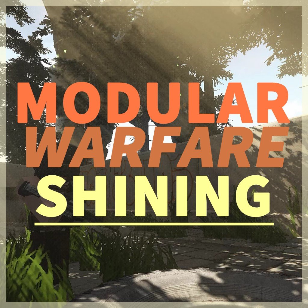 ModularWarfare-Shining