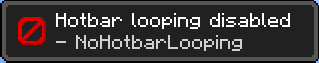 No Hotbar Looping