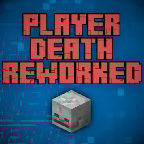 Player Death Reworked