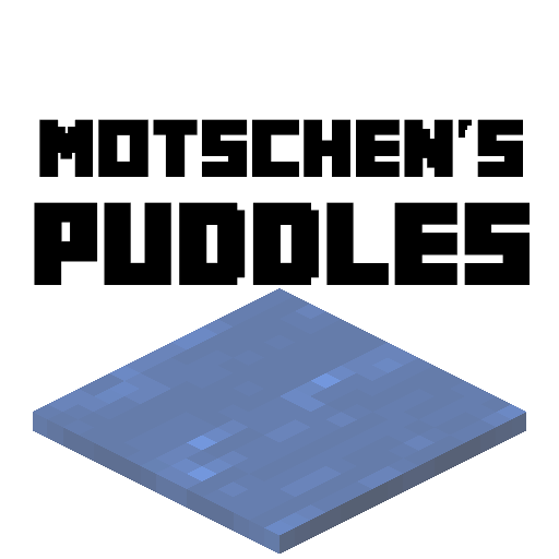 Motschen's Puddles