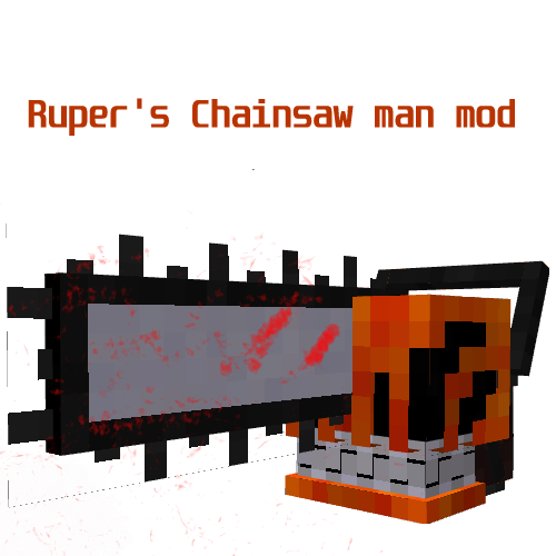 Ruper's Chainsaw man