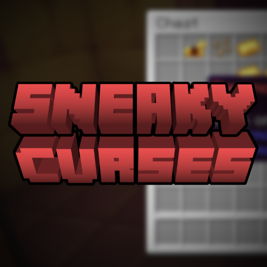 Sneaky Curses [Forge & Fabric]
